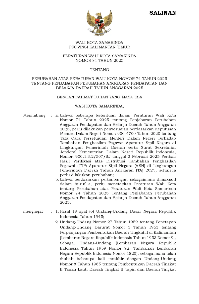 Peraturan Wali Kota Samarinda Nomor 81 Tahun 2025 Tentang Perubahan Atas Peraturan Wali Kota Nomor 74 Tahun 2025 Tentang Penjabaran Perubahan Anggaran Pendapatan Dan Belanja Daerah Tahun Anggaran 2025
