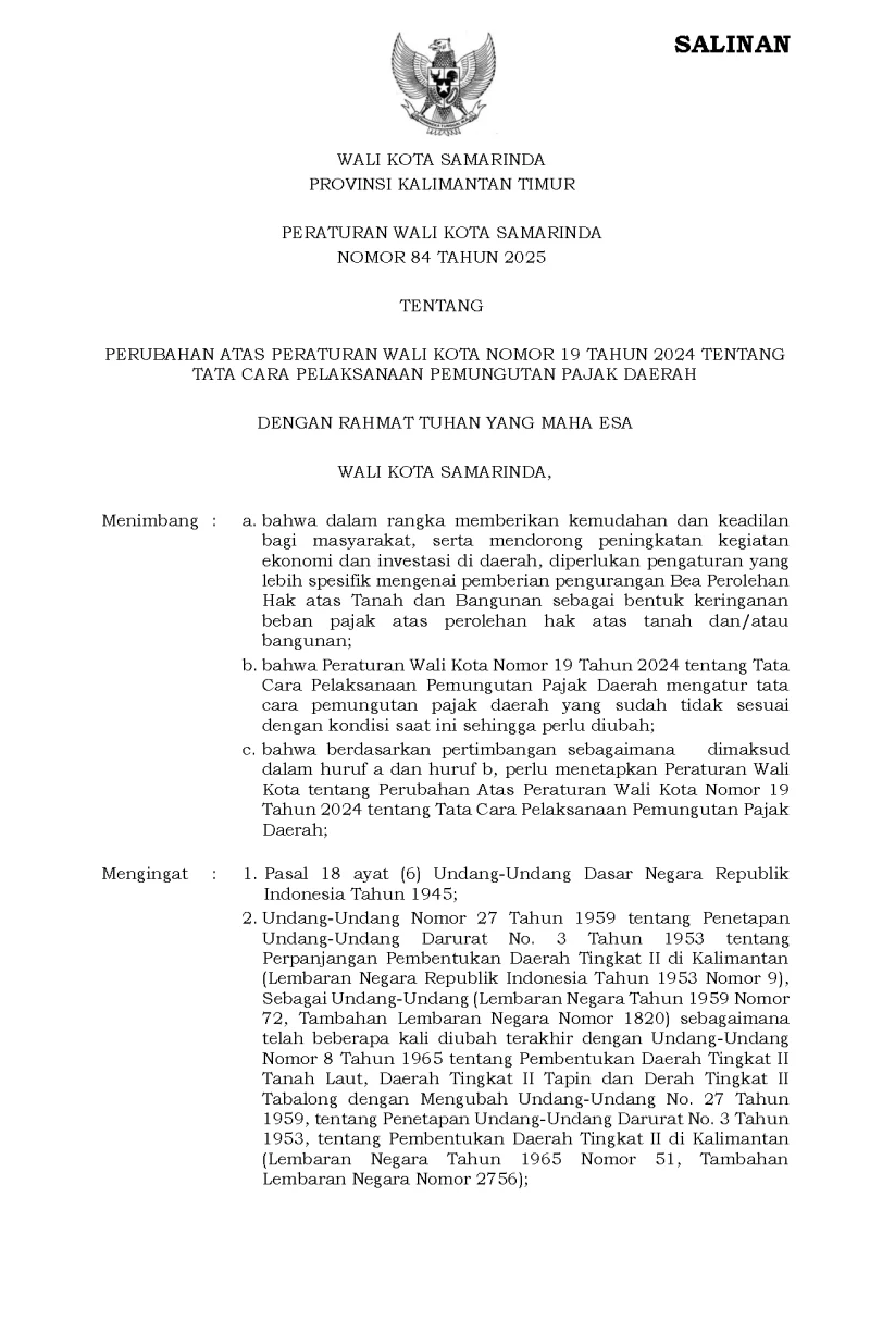 Peraturan Wali Kota Samarinda Nomor 84 Tahun 2025 Tentang Perubahan Atas Peraturan Wali Kota Nomor 19 Tahun 2024 Tentang Tata Cara Pelaksanaan Pemungutan Pajak Daerah