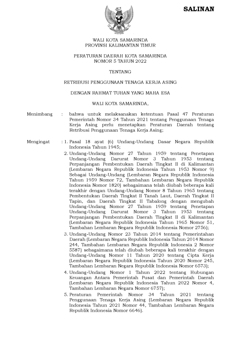 PERATURAN DAERAH KOTA SAMARINDA NOMOR 5 TAHUN 2022 TENTANG RETRIBUSI PENGGUNAAN TENAGA KERJA ASING