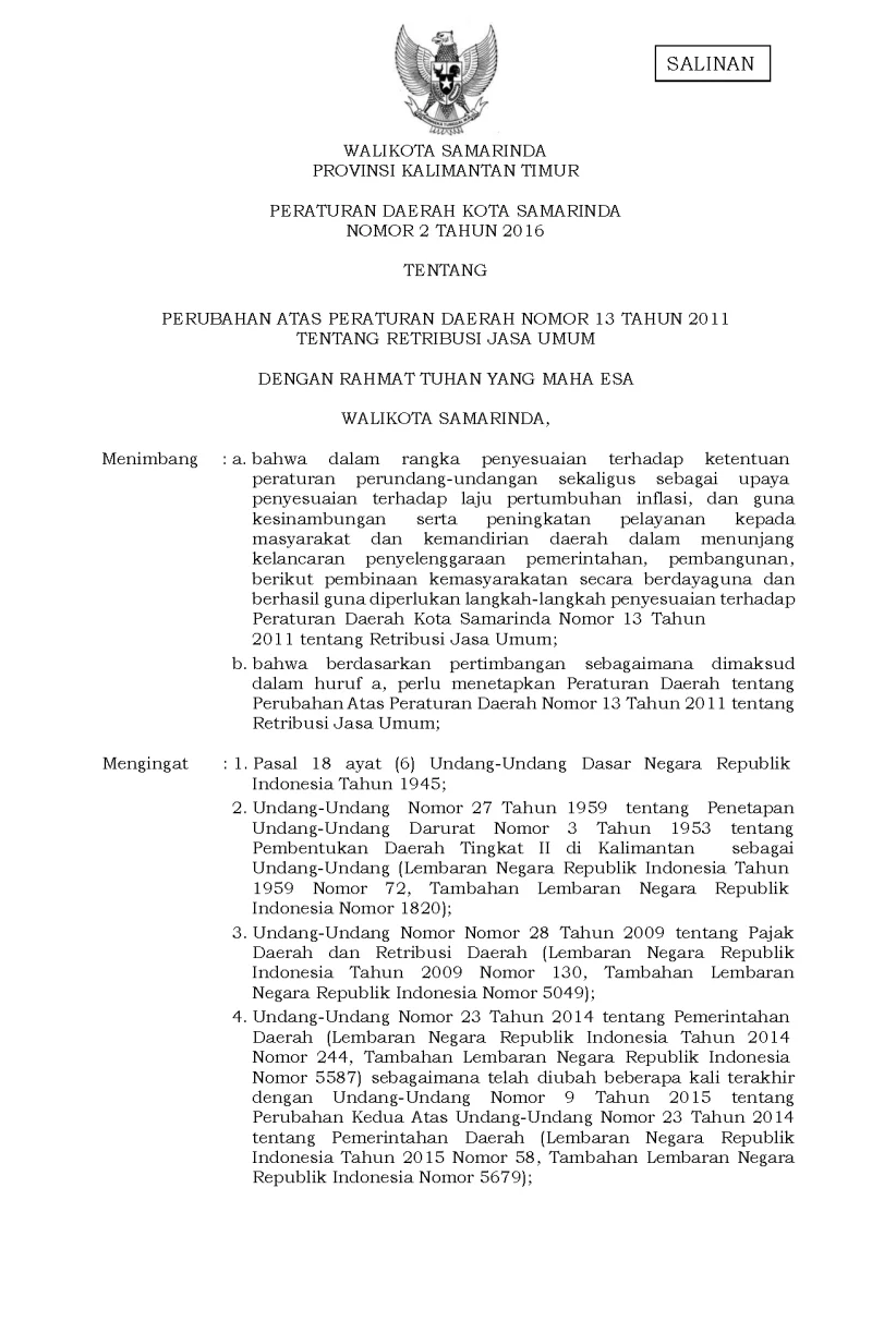 PERUBAHAN ATAS PERATURAN DAERAH NOMOR 13 TAHUN 2011 TENTANG RETRIBUSI JASA UMUM