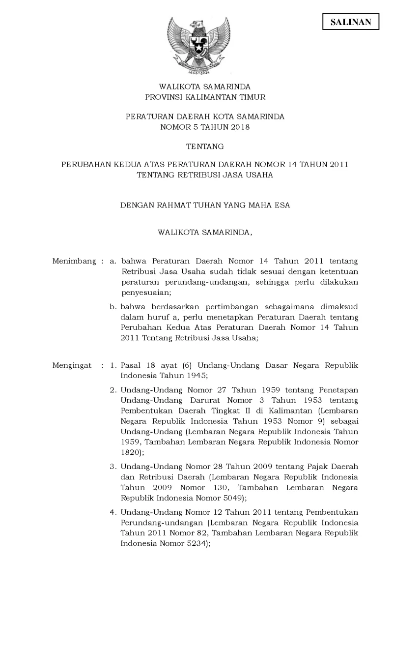 PERUBAHAN KEDUA ATAS PERATURAN DAERAH NOMOR 14 TAHUN 2011 TENTANG RETRIBUSI JASA USAHA