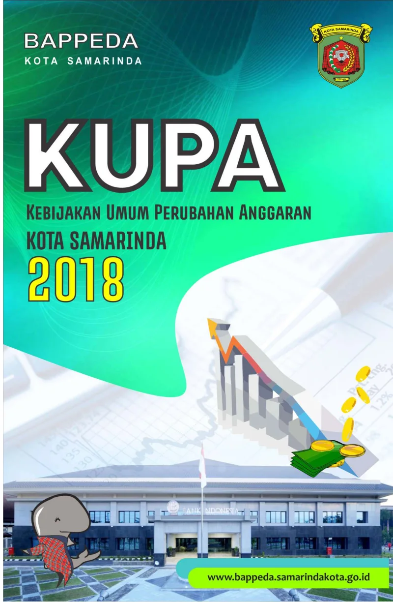 Kebijakan Umum Perubahan Anggaran (KUPA) Tahun 2018
