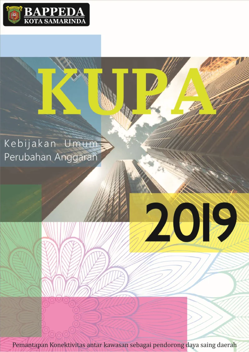 Kebijakan Umum Perubahan Anggaran (KUPA) Tahun 2019