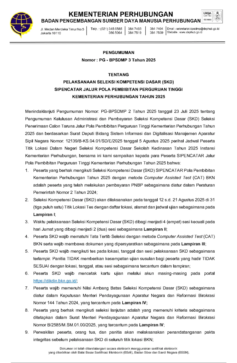 Pengumuman tentang Pelaksanaan Seleksi Kompetensi Dasar (SKD) SIPENCATAR Jalur Pola Pembibitan Perguruan Tinggi Kementerian Perhubungan Tahun 2025