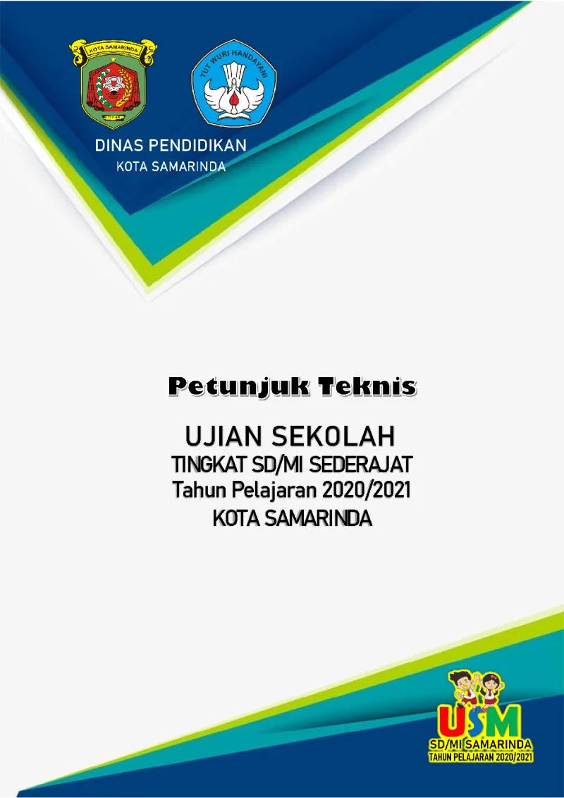 Petunjuk Teknis Ujian Sekolah Tk. SD/MI Sederajat TP 2020-2021
