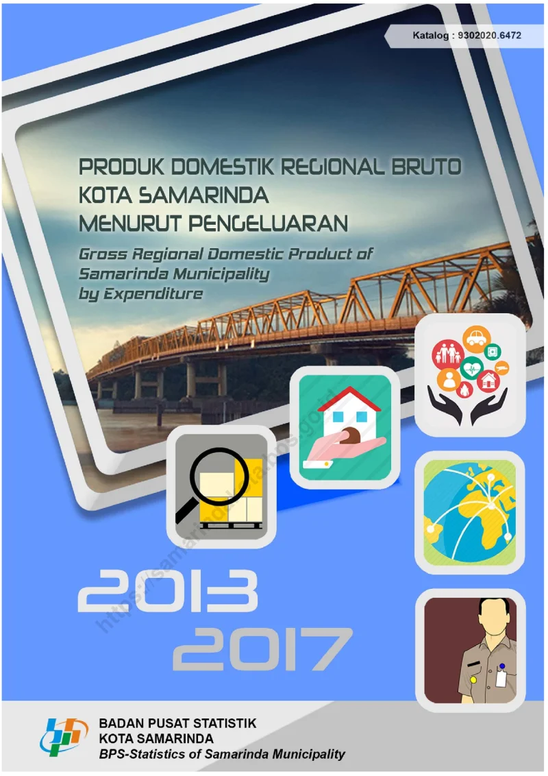 Produk Domestik Regional Bruto Kota Samarinda Menurut Pengeluaran 2013-2017