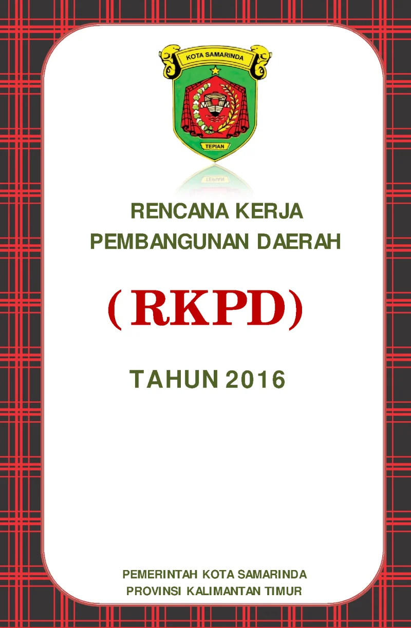 Rencana kerja pemerintah daerak kota samarinda 2016