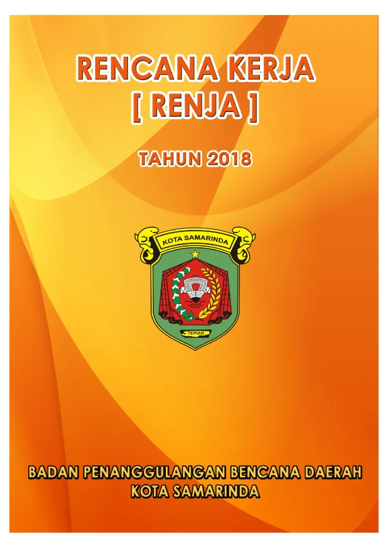 RENJA Badan Penanggulangan Bencana Daerah 2018