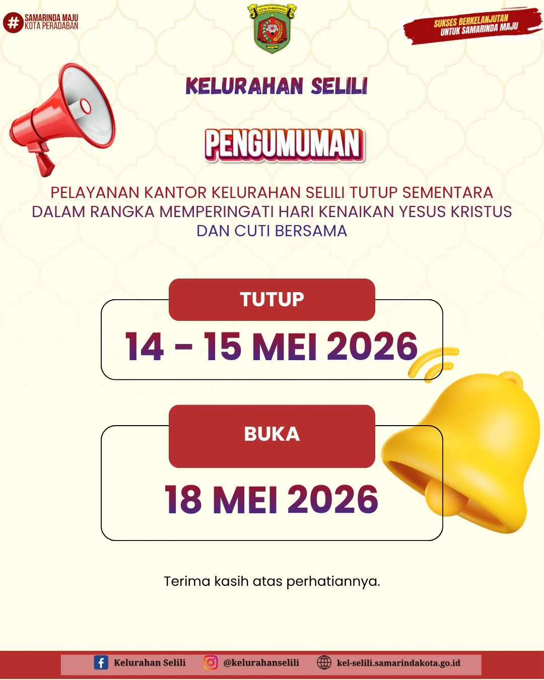 TUTUP SEMENTARA DALAM RANGKA MEMPERINGATI HARI KENAIKAN YESUS KRISTUS DAN CUTI BERSAMA