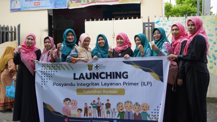 Lauching Posyandu Integritas Layanan Primer (ILP)	Tempat: Posyandu Bunda Bakti Kelurahan Bantuas