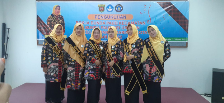 Acara Pengukuhan Pokja Bunda Paud Kecamatan &  Bunda Paud Kelurahan Se Kec. Samarinda kota Tahun 2022