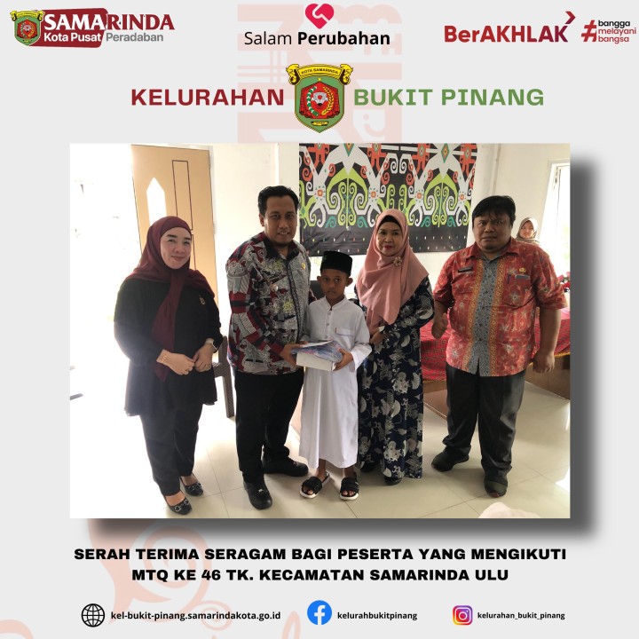 Serah Terima Seragam Bagi Peserta Yang Mengikuti MTQ ke 46 Tingkat Kecamatan Samarinda Ulu