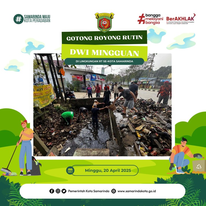 GOTONG ROYONG RUTIN (DWI MINGGUAN)