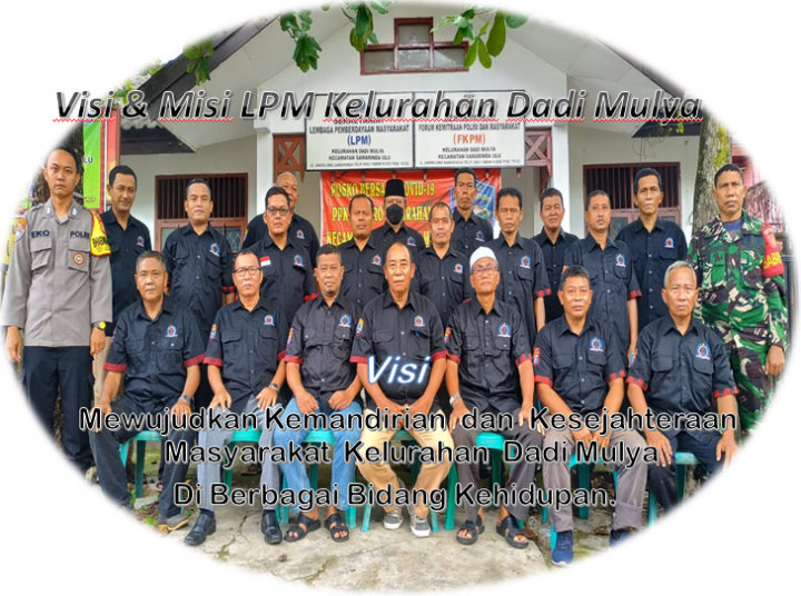 Visi & Misi LPM Kel. Dadi Mulya