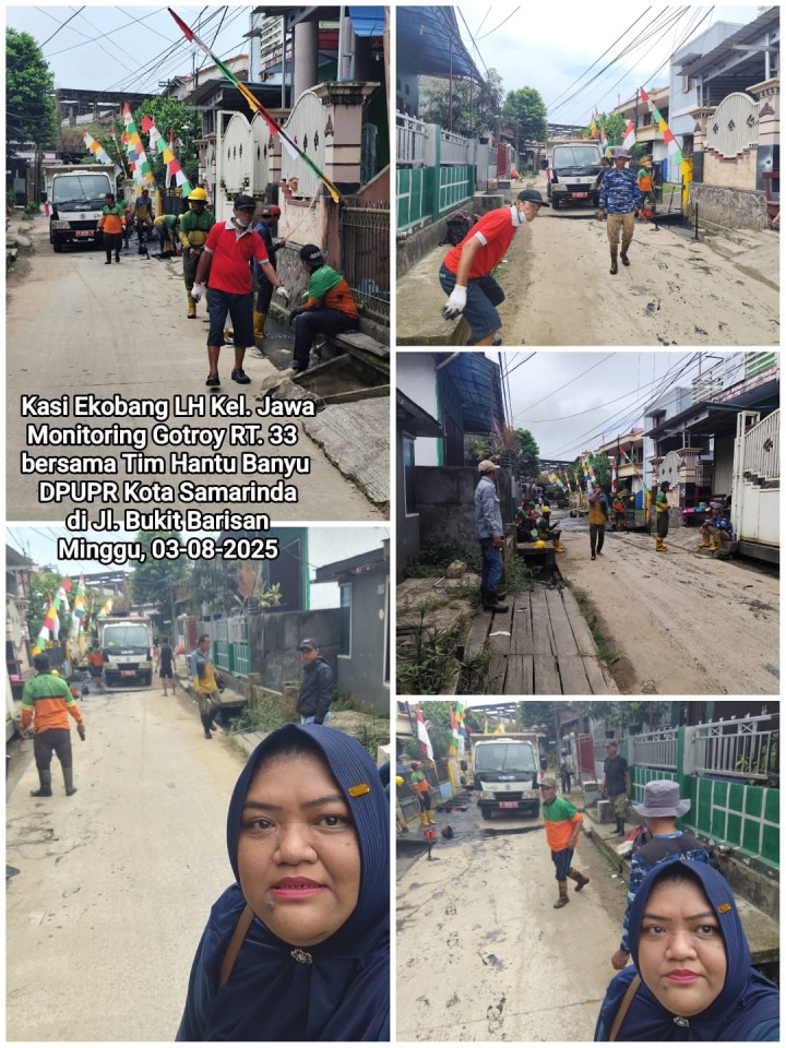 Mohon izin menyampaikan 3/8/2025 Mohon izin menyampaikan Lurah Jawa, Kasi Ekobang LH & Staf Kel. Jawa Monitoring Gotroy RT. 33 bersama Tim Hantu Banyu DPUPR Kota Samarinda di Jl. Bukit Barisan dan Monintoring Gotong Royong di Wilayah RT. 15 & 16