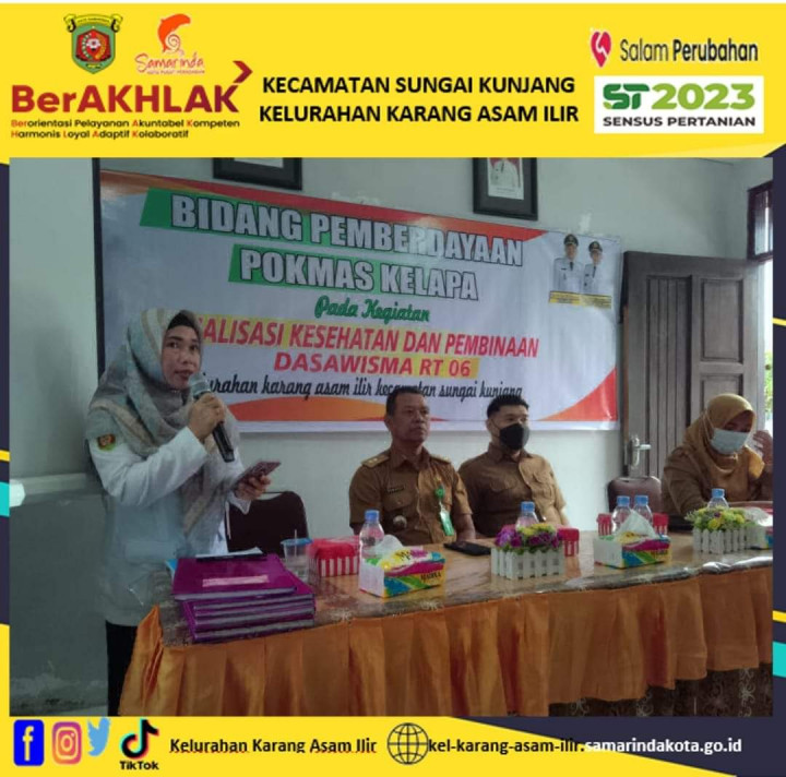 Sosialisasi Kesehatan dan Pembinaan Dasawisma RT. 06 Kelurahan Karang Asam Ilir Kegiatan Probebaya Tahun 2023 Bidang Pemberdayaan Masyarakat