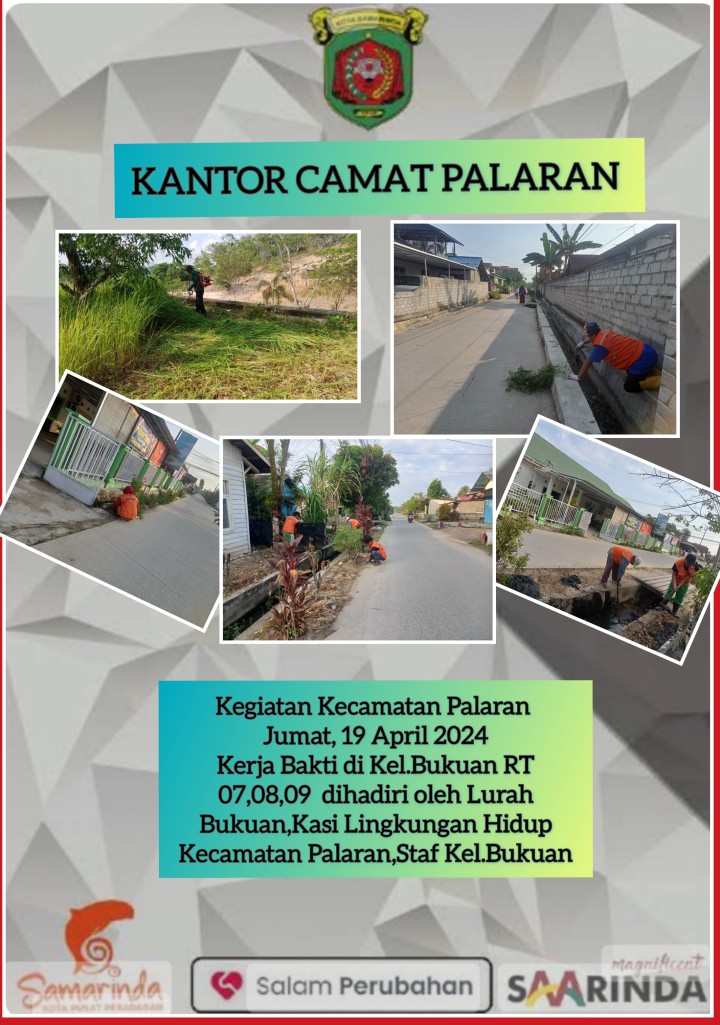 Kegiatan Kerja bakti oleh Kecamatan Palaran di kelurahan Bukuan