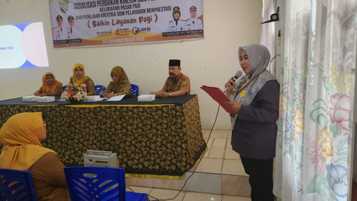 Sosialisasi Perbaikan Kinerja SDM Pelayanan di Kelurahan Pasar Pagi