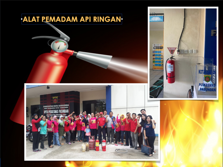 Alat Pemadam Api Ringan (APAR) tersedia di 7 titik di gedung Puskesmas Pasundan
Seluruh petugas sudah mengikuti pelatihan penggunaan APAR.
