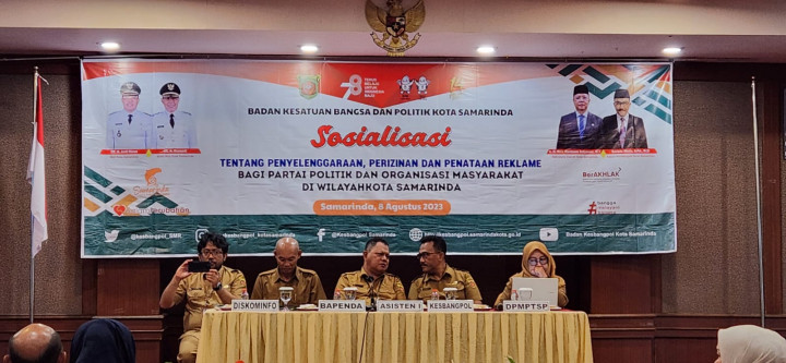 Sosialisasi Tentang Penyelenggaraan Perizinan dan Penataan Reklame Bagi Partai politik dan ORMAS di wilayah Kota Samarinda