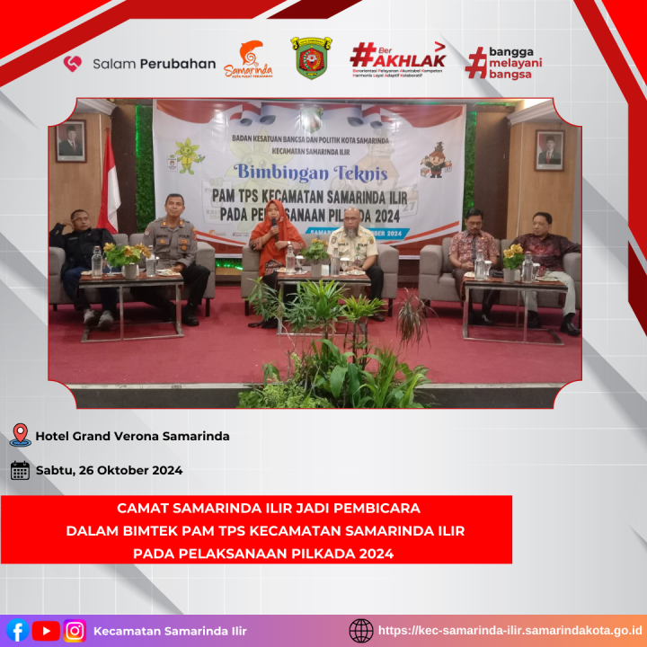 Camat Samarinda Ilir Jadi Pembicara Dalam Bimtek PAM TPS Kecamatan Samarinda Ilir dalam rangka Pilkada Serentak Tahun 2024