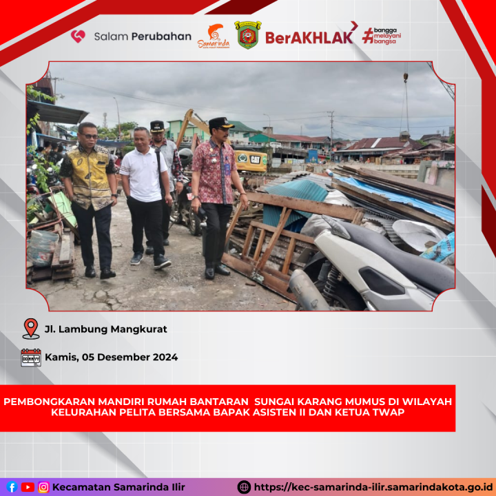 Pembongkaran Mandiri Rumah Bantaran Sungai Karang Mumus di Kelurahan Pelita