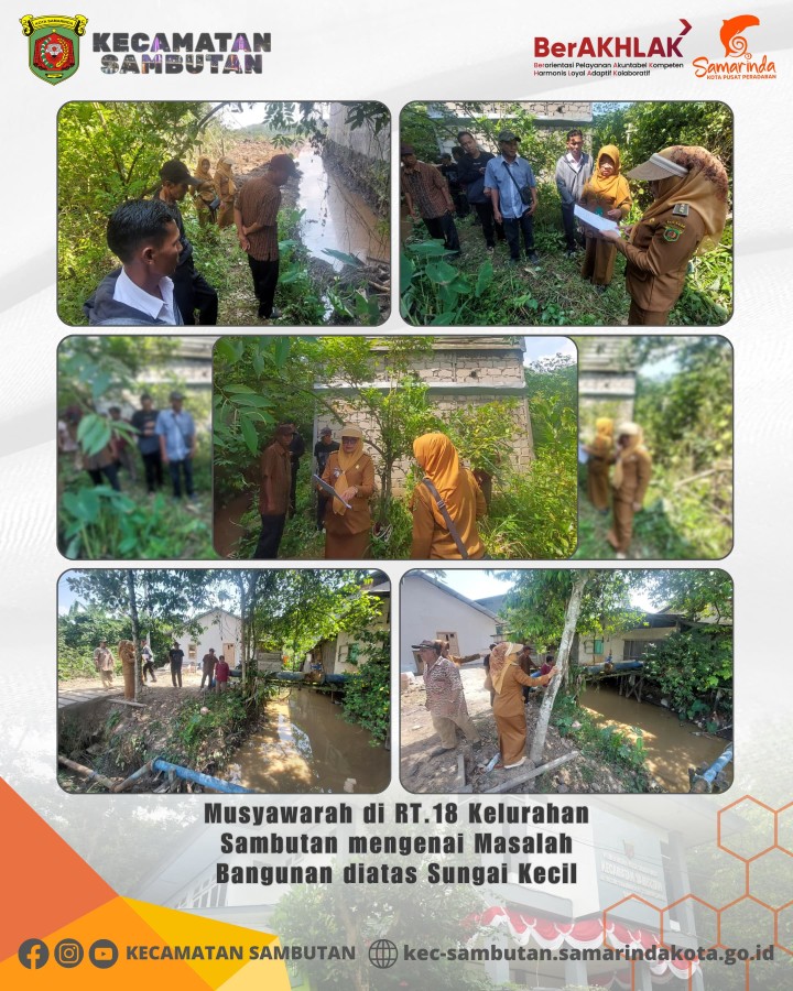 Musyawarah di RT. 18 Kelurahan Sambutan Mengenai Masalah Bangunan Diatas Sungai