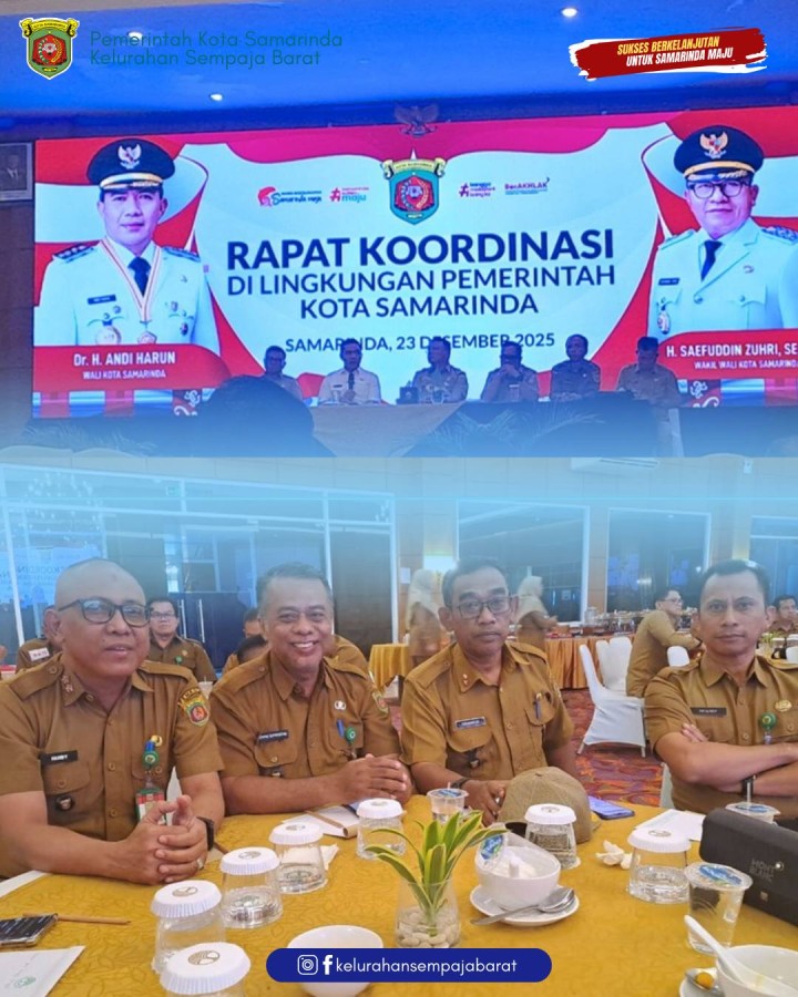 Giat, Selasa 23 Desember 2025 1. Menghadiri Rapat Sosialisasi Aktivasi Akun CORETAX di Aula Kantor Kecamatan Samarinda Utara dihadiri Staf ASN Kelurahan Sempaja Barat. 2. Menghadiri Rapat Koordinasi di Lingkungan Pemerintah Kota Samarinda di Pimpin Wali Kota Samarinda Bapak Andi Harun di Ballroom Hotel Puri Senyiur dihadiri Lurah.