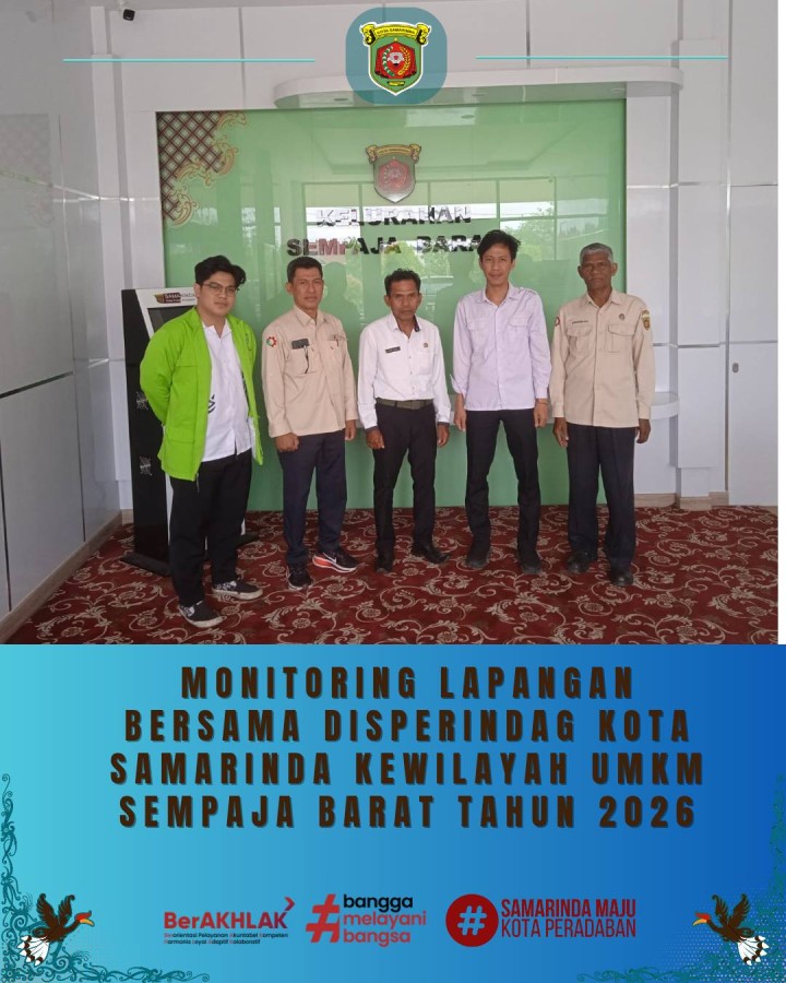 Giat, Rabu 15 April 2026 ‎ ‎Kunjungan lapangan bersama Dinas Perindustrian dan Perdagangan (DISPERINDAG) Kota Samarinda di wilayah Kelurahan Sempaja Barat dihadiri oleh Staf Ekbang ke beberapa UMKM seperti Industri Pengolahan Pangan Peyek, Industri Pengolahan Mie Ayam dan Pangsit ‎Industri Pengolahan Pangan Keripik dari Singkong Gajah.