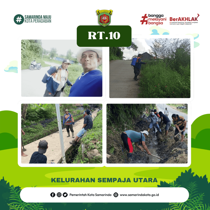 Kegiatan Gotong Royong Rutin lingkungan kelurahan sempaja utara yg bertempat di RT. 06,10,13,38, dan 40 Pada tgl 11 Mei 2025