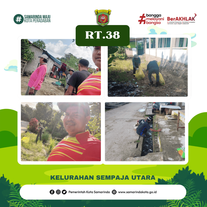 Kegiatan Gotong Royong Rutin lingkungan kelurahan sempaja utara yg bertempat di RT. 06,10,13,38, dan 40 Pada tgl 11 Mei 2025