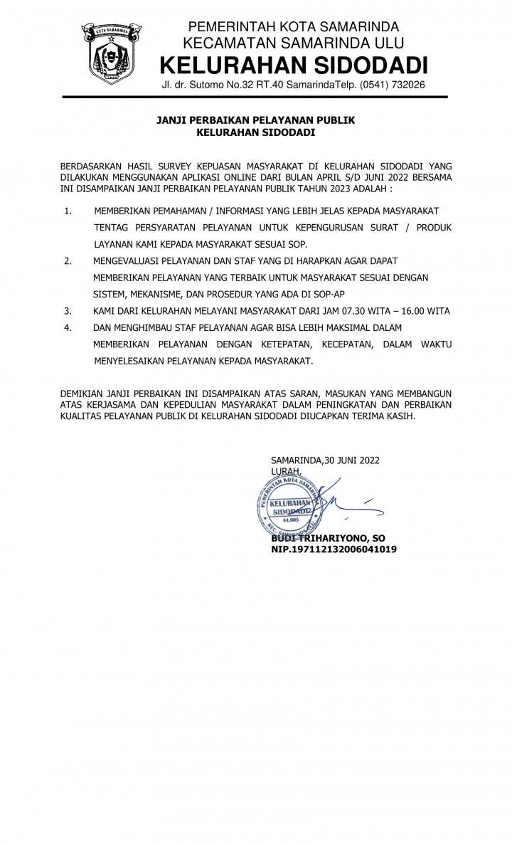 Survei Kepuasan Masyarakat (SKM) Kelurahan Sidodadi Periode April-Desember 2022