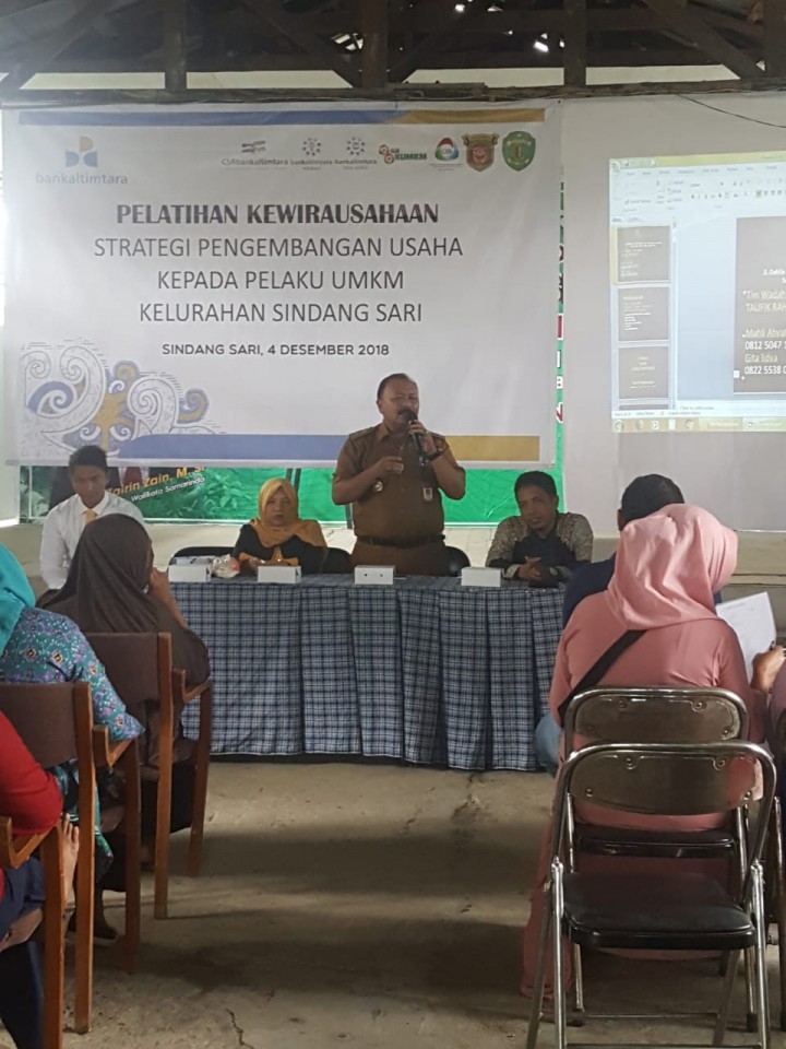 Pelatihan Kewirausahaan Strategi Pengembangan Usaha Kepada Pelaku UMKM kelurahan Sindang Sari ,Bekerja sama dengan Disperindak dan Bankkaltitara.