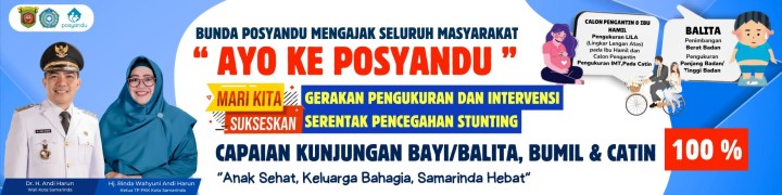GERAKAN PENGUKURAN DAN INTERVENSI SERENTAK PENCEGAHAN STUNTING POSYANDU SERENTAK KOTA SAMARINDA