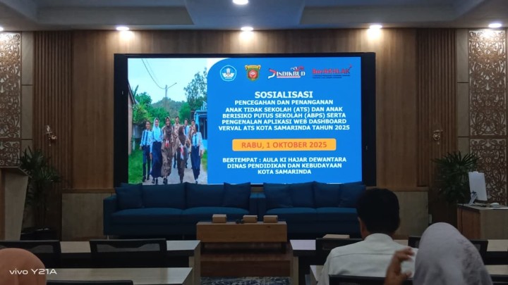 Sosialisasi Program Pencegahan dan Penanganan Anak Tidak Sekolah (ATS) dan Anak Beresiko Putus Sekolah (ABPS) serta Pengenalan Aplikasi Web Dashboard Verval ATS Kota Samarinda Tahun 2025.