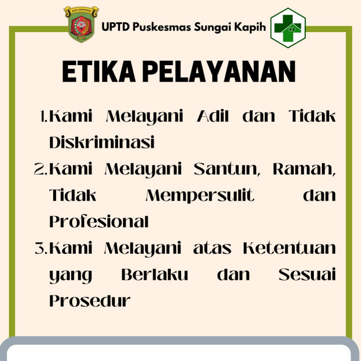 ETIKA PELAYANAN UPTD PUSKESMAS SUNGAI KAPIH