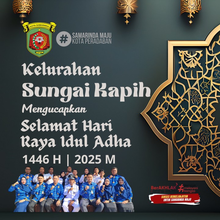 Keluarahan Sungai Kapih Mengucapkan Selamat Hari Raya Idul Adha 1446 H