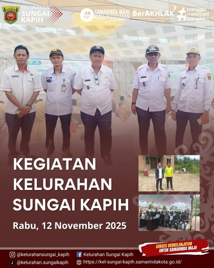 Kegiatan Kelurahan Sungai Kapih, Rabu 12 November 2025