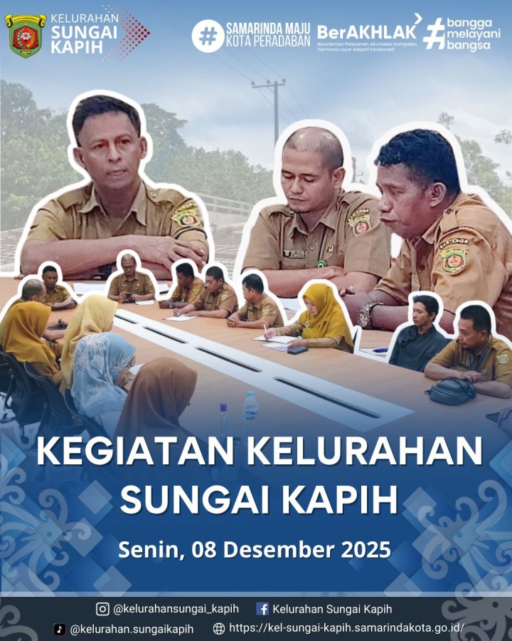Kegiatan Kelurahan Sungai Kapih, Senin 8 Desember 2025