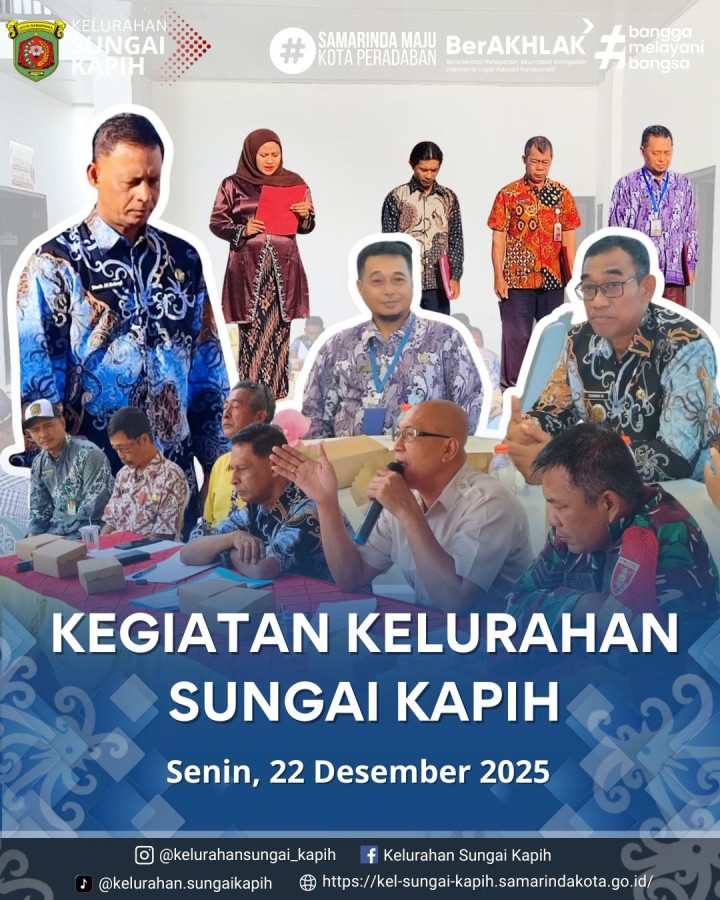 Kegiatan Kelurahan Sungai Kapih, Senin 22 Desember 2025