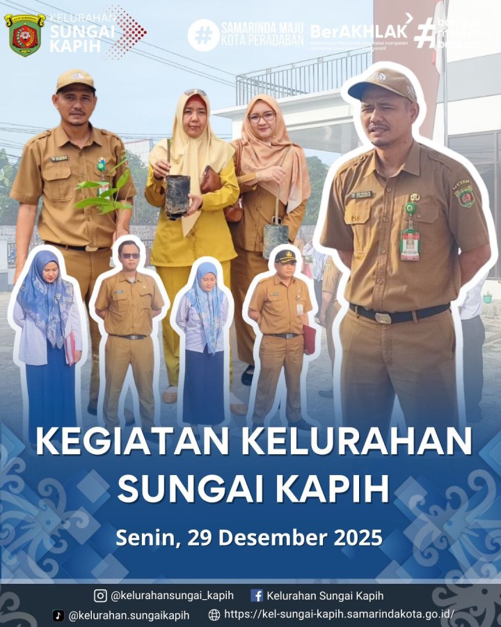 Kegiatan Kelurahan Sungai Kapih, Senin 29 Desember 2025