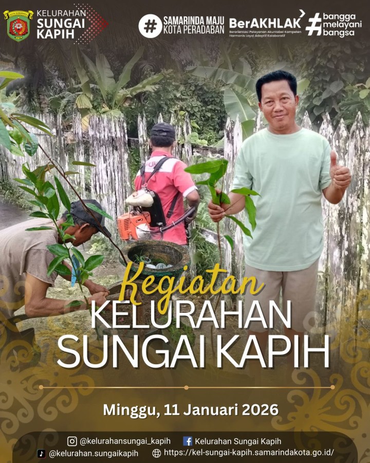 KEGIATAN KELURAHAN SUNGAI KAPIH (MINGGU, 11 JANUARI 2026)