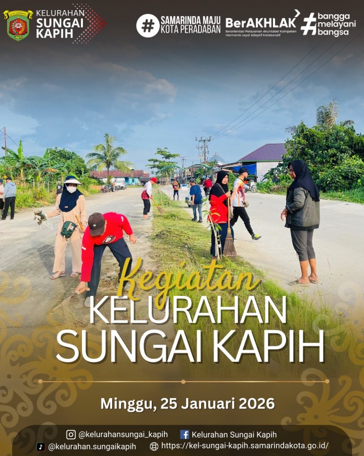 KEGIATAN KELURAHAN SUNGAI KAPIH (MINGGU, 25 JANUARI 2026)