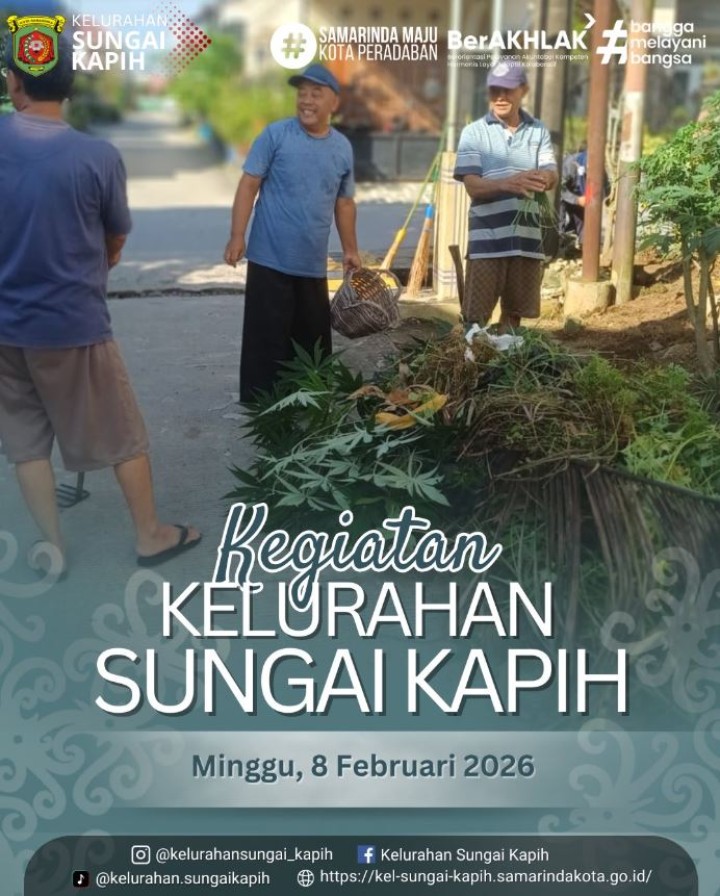 Kegiatan Kelurahan Sungai Kapih Minggu 8 Februari 2026