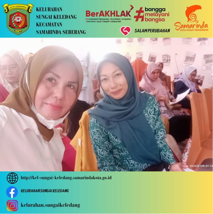 Hari : Senin, 21 Agustus 2023 | Bimtek Dan Sosialisasi Tertib Administrasi Dasawisma Se Kota Samarinda | Dihadiri : Ketua TP PKK Kel.Sungai Keledang, Kasi Kesra Hayana, S.Sos, Ketua RT Dan Kelompok Dasawisma Se Kelurahan Sungai Keledang