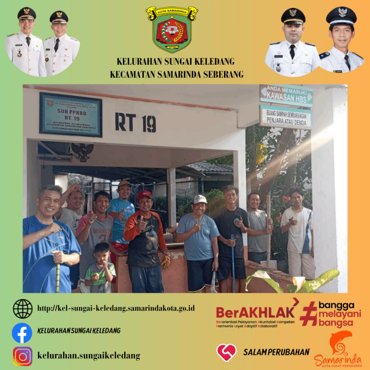 Kegiatan Gotong Royong Lingkungan Di RT.19,22 & 27, Kel. Sunga Keledang.