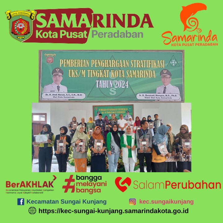 Juara 3 Terbaik sebagai Kecamatan Pembina Sekolah Stratifikasi UKS/M Kota Samarinda