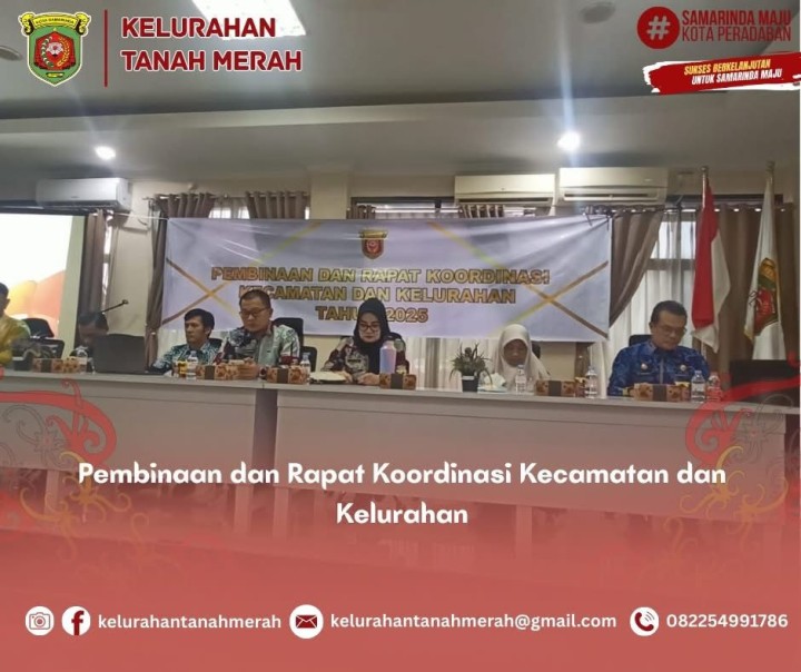 Pembinaan dan Rapat Koordinasi Kecamatan dan Kelurahan