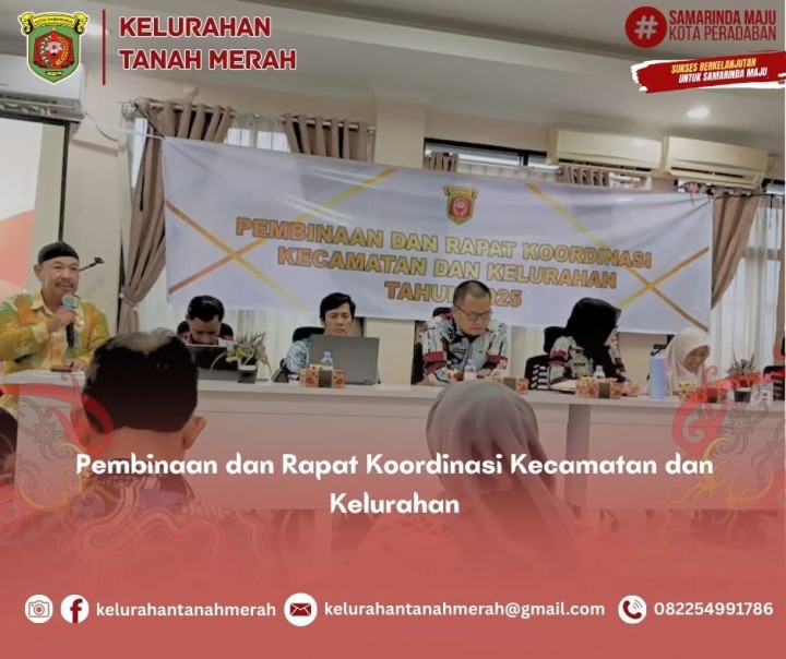 Pembinaan dan Rapat Koordinasi Kecamatan dan Kelurahan