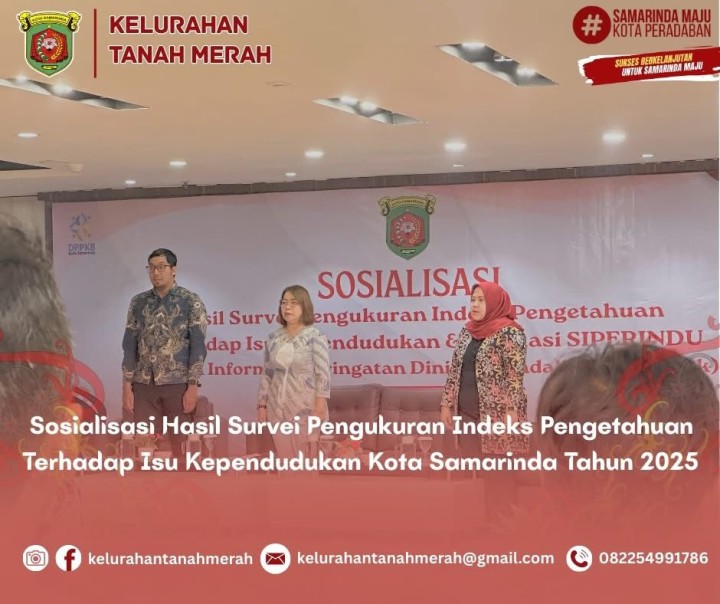 SOSIALISASI HASIL SURVEI PENGUKURAN INDEKS PENGETAHUAN TERHADAP ISU KEPENDDUDUKAN KOTA SAMARINDA TAHUN 2025